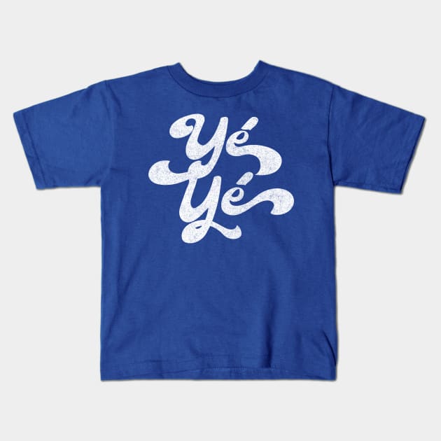 Yé-Yé / 60s Francophile Lover Design Kids T-Shirt by DankFutura